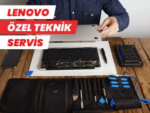 Lenovo Özel Teknik Servis Bursa